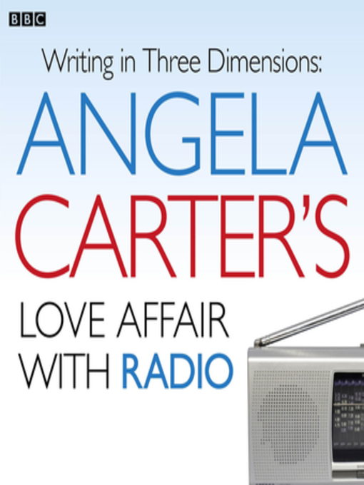 Title details for Angela Carter's Love Affair With Radio by Charlotte Crofts - Available